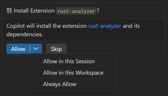 VS Code tool confirmation: 'Install Extension rust-analyzer?' with an Allow split button open showing Allow in this Session, Allow in this Workspace, Always Allow, and a Skip button.